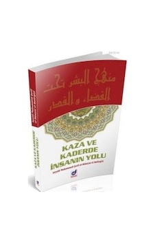 Kaza Ve Kaderde Insanın Yolu Dua Yayıncılık