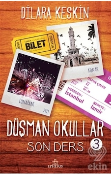 Ekinbasimyayin Son Ders Düşman Okullar 3 Ciltli/Dilara Keskin Ekinbasimyayin Son Ders Düşman Okullar 3 Ciltli/Dilara Keskin
