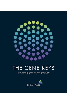 Gene Keys: Embracing Your Higher Purpose New Edition Kapak Değişebilir Gene Keys: Embracing Your Higher Purpose New Edition Kapak Değişebilir