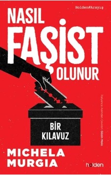 Ers- Nasıl Faşist Olunur: Bir Kıluz Ers- Nasıl Faşist Olunur: Bir Kıluz