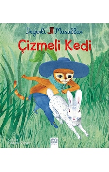 Değerli Masallar - Çizmeli Kedi - Charles Perrault - 1001 Çiçek Değerli Masallar - Çizmeli Kedi - Charles Perrault - 1001 Çiçek