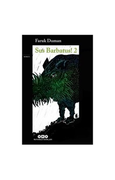 Sus Barbatus 2 - Edebiyatta Söz Ve Sessizlik Üzerine Sus Barbatus 2 - Edebiyatta Söz Ve Sessizlik Üzerine