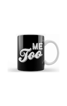 Me Too Bold Caligraphy Kupa Bardak Porselen Karışık