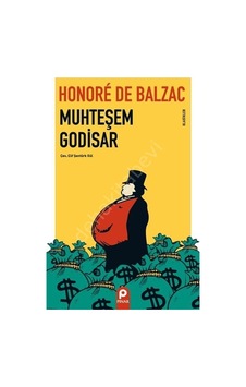 Muhteşem Godisar - Klasikler - Honore de Balzac - Pınar Yayıncılık Muhteşem Godisar - Klasikler - Honore de Balzac - Pınar Yayıncılık