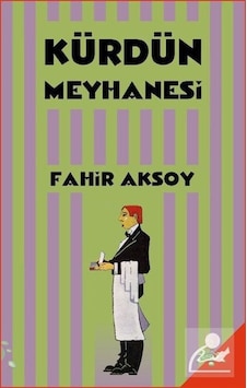 Kürdün Meyhanesi - Fahir Aksoy Kürdün Meyhanesi - Fahir Aksoy