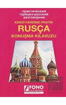 Rusça Konuşma Kılavuzu - Komisyon - Fono Yayınları Rusça Konuşma Kılavuzu - Komisyon - Fono Yayınları