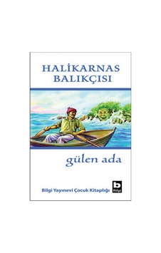 Gülen Ada - Halikarnas Balıkçısı - Bilgi Yayınevi Gülen Ada - Halikarnas Balıkçısı - Bilgi Yayınevi