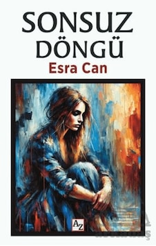 Sonsuz Döngü Ciltli Az Kitap Sonsuz Döngü Ciltli Az Kitap