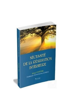 Necessite De La Realisation Interieure (İç Farkındalığın Gerekliliği Fransızca) - İrfan Öztürk - Yüzakı Yayıncılık Necessite De La Realisation Interieure (İç Farkındalığın Gerekliliği Fransızca) - İrfan Öztürk - Yüzakı Yayıncılık