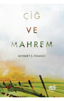 Çiğ Ve Mahrem