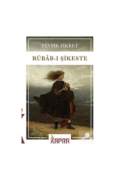 Rübab-ı Şikeste / Tevfik Fikret N11.22370 Rübab-ı Şikeste / Tevfik Fikret N11.22370