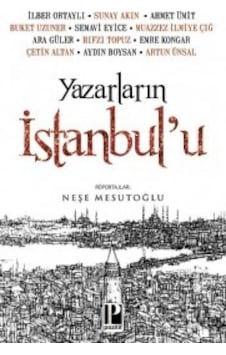 Yazarların İstanbul'u - İlber Ortaylı - Ahmet Ümit - Pozitif Yayıncılık Yazarların İstanbul'u - İlber Ortaylı - Ahmet Ümit - Pozitif Yayıncılık