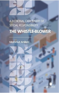 The Whistle - Blower - Mahmut Arslan - İbn Haldun Üniversitesi The Whistle - Blower - Mahmut Arslan - İbn Haldun Üniversitesi