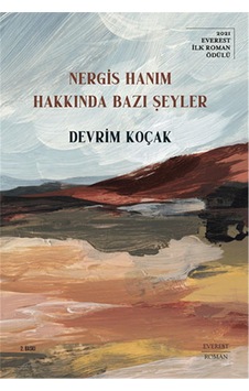 Nergis Hanım Hakkında Bazı Şeyler