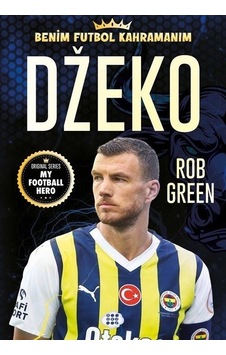 Dzeko - Benim Futbol Kahramanım - Rob Green - Dokuz Yayınları Dzeko - Benim Futbol Kahramanım - Rob Green - Dokuz Yayınları