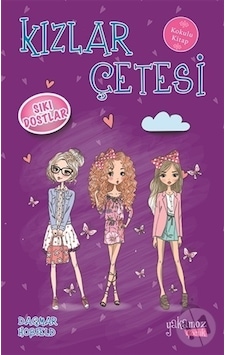 Yakamoz Yayınları Kızlar Çetesi Sıkı Dostlar - Kokulu Kitap Yakamoz Yayınları Kızlar Çetesi Sıkı Dostlar - Kokulu Kitap