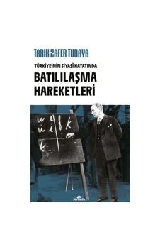 Türkiye Nin Siyasi Hayatında Batılılaşma Hareketleri Kronik Kitap Türkiye Nin Siyasi Hayatında Batılılaşma Hareketleri Kronik Kitap
