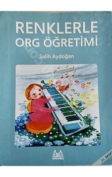 Renklerle Org Öğretimi - Salih Aydoğan-9096944434132 Renklerle Org Öğretimi - Salih Aydoğan-9096944434132