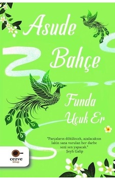 Asude Bahçe - Funda Uçuk Er - Cezve Kitap Asude Bahçe - Funda Uçuk Er - Cezve Kitap