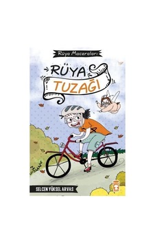 Rüya Tuzağı - Rüya Maceraları Rüya Tuzağı - Rüya Maceraları