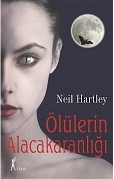 Ölülerin Alacakaranlığı - Neil Hartley - İkon Ölülerin Alacakaranlığı - Neil Hartley - İkon