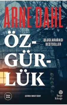 Özgürlük - Arne Dahl - Hep Kitap Özgürlük - Arne Dahl - Hep Kitap