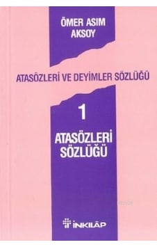 Atasözleri Sözlüğü Ömer Asım Aksoy İnkılap Yay