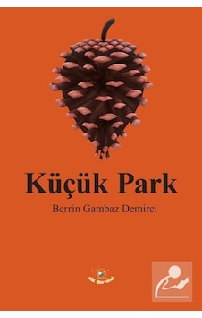 Küçük Park / Berrin Gambaz Demirci Küçük Park / Berrin Gambaz Demirci