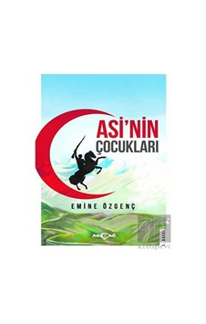 Asi'nin Çocukları Akçağ Yayınları - Akçağ Yayınları