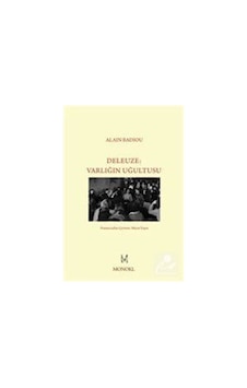 Deleuze: Varlığın Uğultusu / Alain Badiou 9786055159399 Deleuze: Varlığın Uğultusu / Alain Badiou 9786055159399
