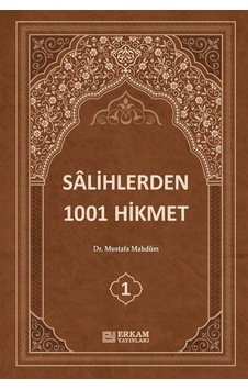 Salihlerden 1001 Hikmet 3 Cilt Takım / Mustafa Mahdum Salihlerden 1001 Hikmet 3 Cilt Takım / Mustafa Mahdum