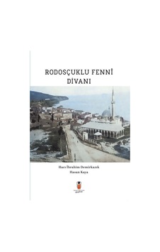 Rodosçuklu Fenni Divanı / Hasan Kaya Rodosçuklu Fenni Divanı / Hasan Kaya