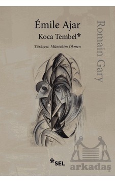 Koca Tembel Sel Yayıncılık Romain Gary