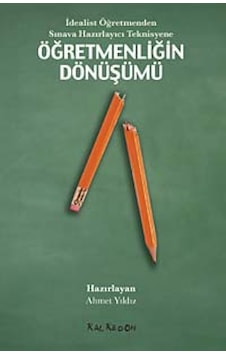 Öğretmenliğin Dönüşümü - David Harvie -  Lawrence Angus - Kalkedon