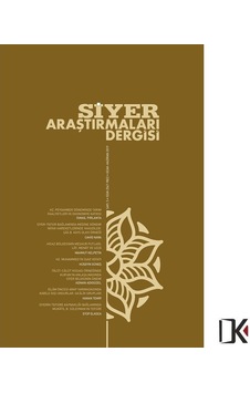 Siyer Araştırma 5.Sayı Ocak-Haziran 2019 Siyer Araştırma 5.Sayı Ocak-Haziran 2019