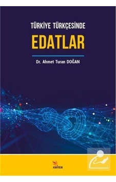 Mercankitap Türkiye Türkçesinde Edatlar - Dr. Ahmet Turan Doğan Mercankitap Türkiye Türkçesinde Edatlar - Dr. Ahmet Turan Doğan