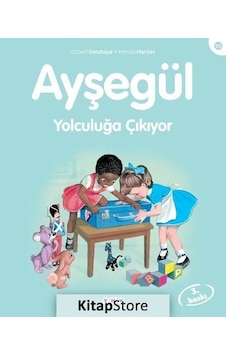 Ayşegül / Yolculuğa Çıkıyor / Gilbert  Delahaye