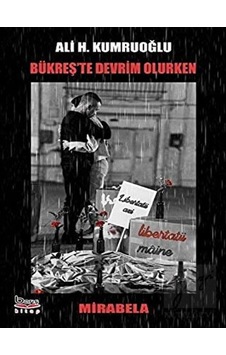 Bükreş'te Devrim Olurken Barış Kitap - Barış Kitap