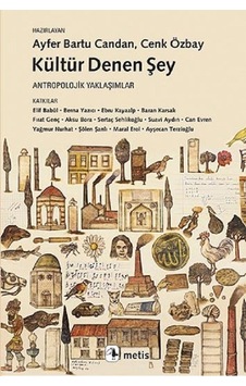 Kültür Denen Şey- Metis Yayınları Kültür Denen Şey- Metis Yayınları