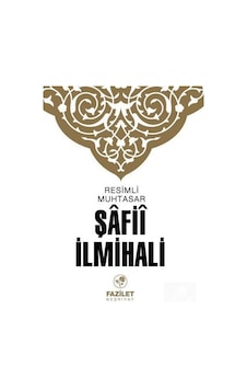 Muhtasar Şafii İlmihali - Fazilet Neşriyat Muhtasar Şafii İlmihali - Fazilet Neşriyat