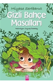Altın Yayınları Gizli Bahçe Masalları Altın Yayınları Gizli Bahçe Masalları