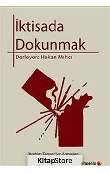 İktisada Dokunmak- Phoenix