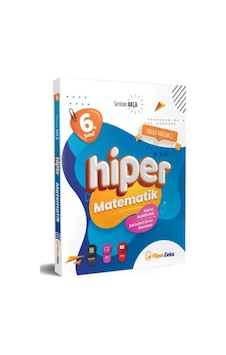 Hiper Zeka Yayınları 6. Sınıf Hiper Matematik Konu Anlatımlı & Etkinlikli Soru Bankası Hiper Zeka Yayınları 6. Sınıf Hiper Matematik Konu Anlatımlı & Etkinlikli Soru Bankası