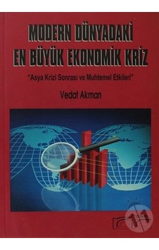 Modern Dünyadaki En Büyük Ekonomik Kriz Modern Dünyadaki En Büyük Ekonomik Kriz