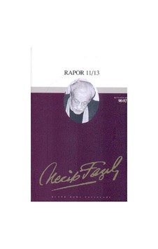 Rapor 11/13 Necip Fazıl Bütün Eserleri  - Necip Fazıl Kısakürek  - Büyük Doğu Yayınları