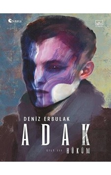 Adak Cilt 3 - Hüküm - Deniz Erbulak - İthaki Yayınları Adak Cilt 3 - Hüküm - Deniz Erbulak - İthaki Yayınları
