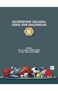 Multidisipliner Yaklaşımla Güncel Spor Araştırmaları II / Duyg... Multidisipliner Yaklaşımla Güncel Spor Araştırmaları II / Duyg...
