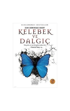 Kelebek ve Dalgıç - Dominique Bauby - Nemesis Kitap Kelebek ve Dalgıç - Dominique Bauby - Nemesis Kitap
