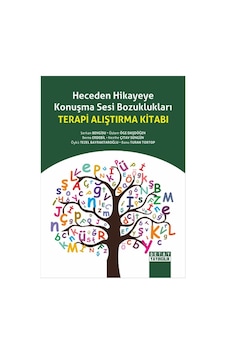 Heceden Hikayeye Konuşma Sesi Bozuklukları Terapi Alıştırma Kitab
