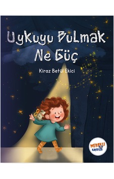 Uykuyu Bulmak Ne Güç Uykuyu Bulmak Ne Güç